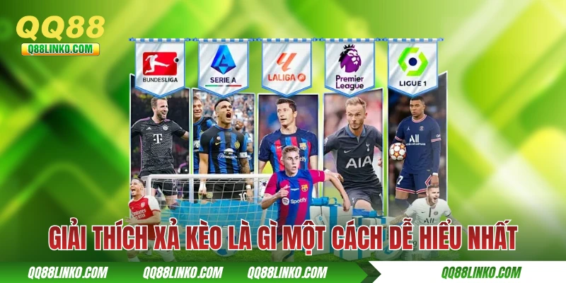 Xả Kèo Là Gì - Tìm Hiểu Tính Năng Cắt Lỗ Hay Cho Người Chơi 2 Giải thích xả kèo là gì một cách dễ hiểu nhất